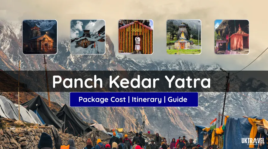 Panch Kedar Yatra package covering Kedarnath, Tungnath, Rudranath, Madhyamaheshwar and Kalpeshwar