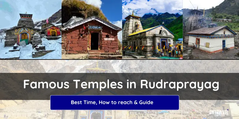Most Famous Temples in Rudraprayag