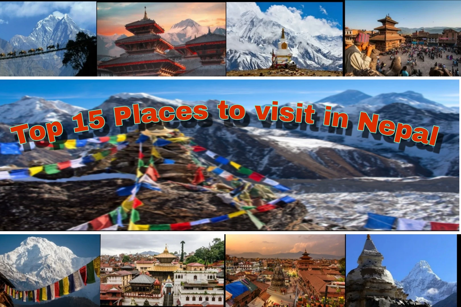 Top 15 Places to visit in Nepal