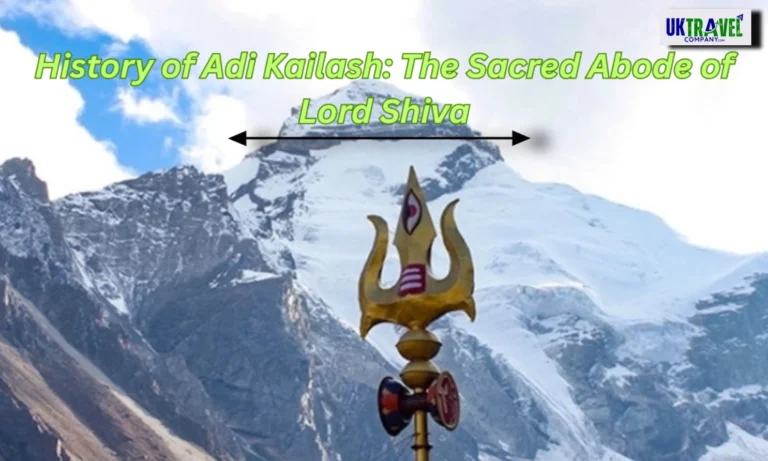 History of Adi Kailash: The Sacred Abode of Lord Shiva