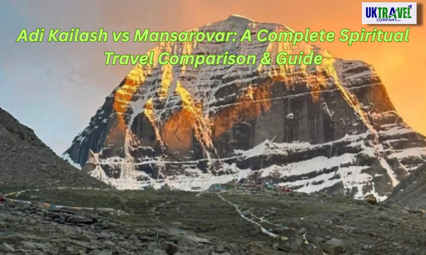 Adi Kailash vs Mansarovar: A Complete Spiritual Travel Comparison & Guide