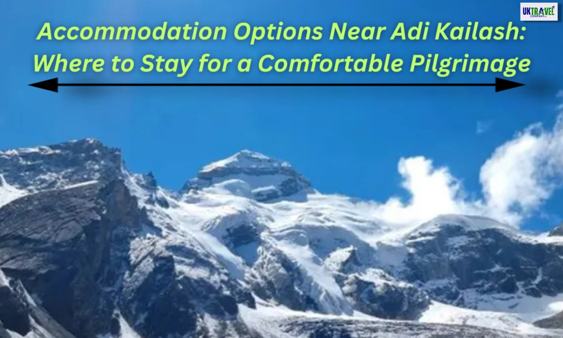 Accommodation Options Near Adi Kailash: Where to Stay for a Comfortable Pilgrimage