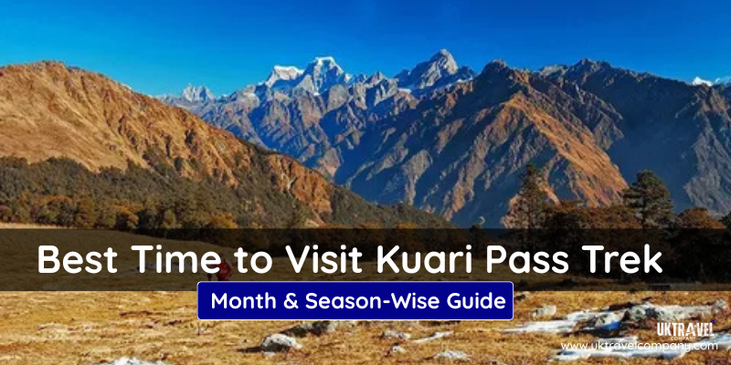 Best Time to Visit Kuari Pass Trek