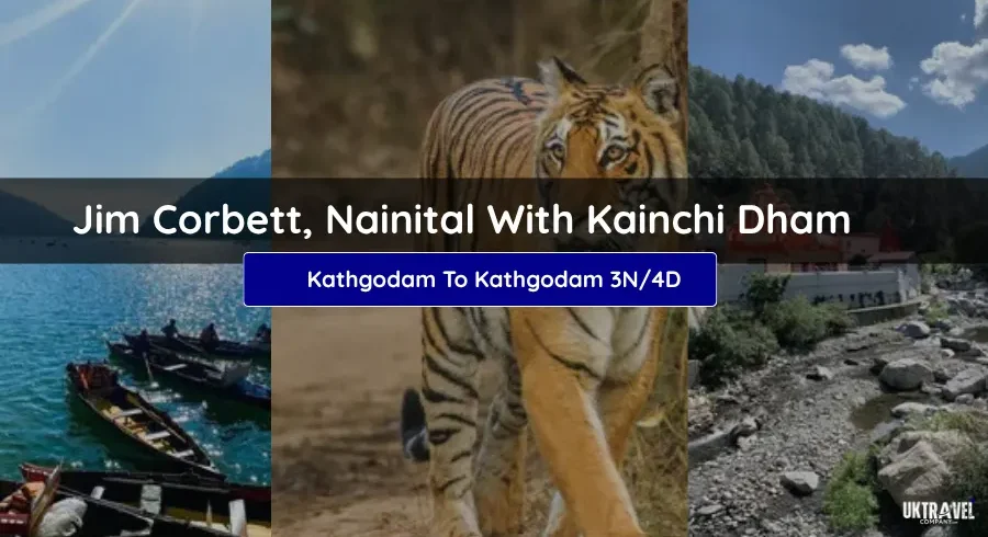 Jim Corbett Tour Package with nainital & Kainchi Dham