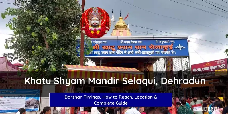 Khatu Shyam Mandir Selaqui Dehradun
