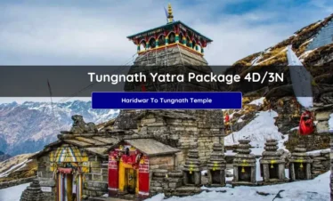 Tungnath Yatra Package