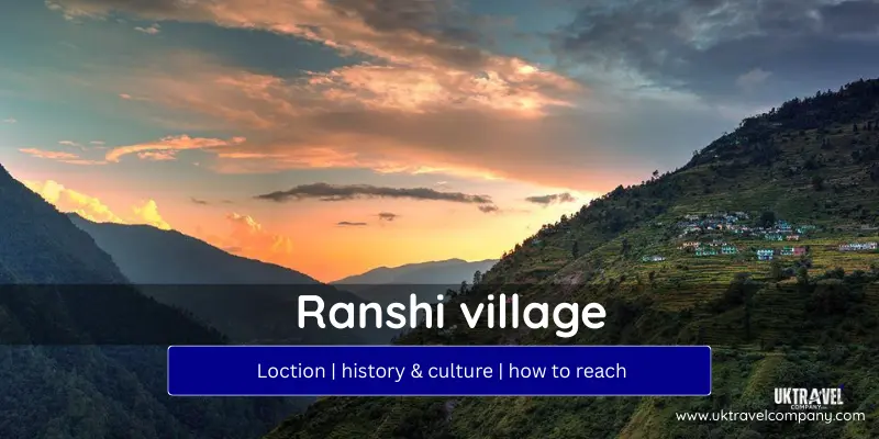 Ranshi Village, the starting point of the Madhyamaheshwar trek in Uttarakhand